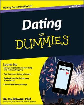 Dating For Dummies 3rd Ed | Master Modern Dating, Discover modern dating insights with Dating For Dummies by Joy Browne. Build connections and navigate the social media scene expertly.