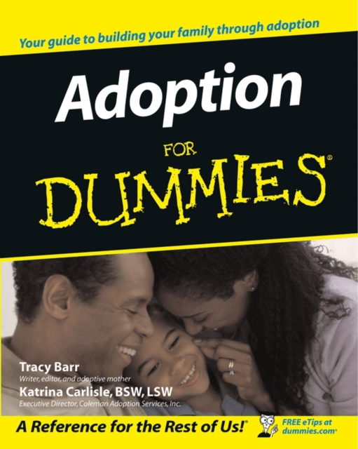 Adoption For Dummies by Barr | Your Adoption Guide, Discover practical insights on adoption with this essential guide, perfect for adoptive and birth parents alike.